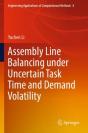 Assembly Line Balancing Under Uncertain Task Time And Demand Volatility - Preview