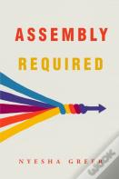 Assembly Required