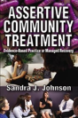Assertive Community Treatment - Preview