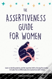Assertiveness Guide For Women