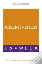 Assertiveness In A Week