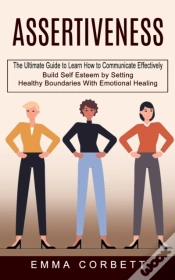 Capa do artigo Assertiveness: The Ultimate Guide To Lea