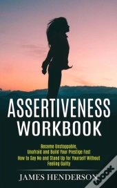 Assertiveness Workbook