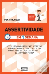 Assertividade Em Uma Semana