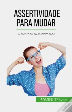 Capa do artigo Assertividade Para Mudar