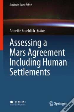 Capa do artigo Assessing A Mars Agreement Including Human Settlements