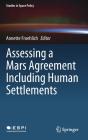 Assessing A Mars Agreement Including Human Settlements - Preview