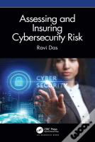 Assessing And Insuring Cybersecurity Risk