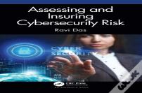 Assessing And Insuring Cybersecurity Risk