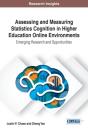 Assessing And Measuring Statistics Cognition In Higher Education Online Environments - Preview