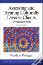 Assessing And Treating Culturally Diverse Clients