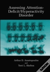 Assessing Attention-Deficit/Hyperactivity Disorder