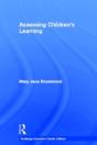 Assessing Children'S Learning (Classic Edition) - Preview