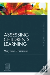 Assessing Children'S Learning (Classic Edition)