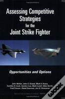 Assessing Competitive Strategies For The Joint Strike Fighter