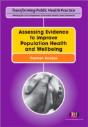 Assessing Evidence To Improve Population Health And Wellbeing - Preview