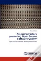 Assessing Factors Promoting Open Source Software Quality