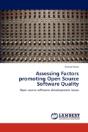 Assessing Factors Promoting Open Source Software Quality - Preview