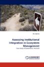 Assessing Institutional Integration In Ecosystem Management - Preview