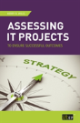 Assessing It Projects To Ensure Successful Outcomes - Preview