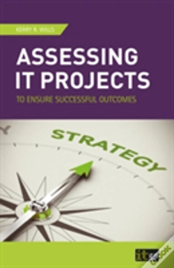 Capa do artigo Assessing It Projects To Ensure Successful Outcomes