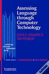 Assessing Language Through Computer Technology