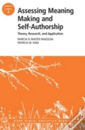 Capa do artigo Assessing Meaning Making And Self-Authorship: Theory, Research, And Application