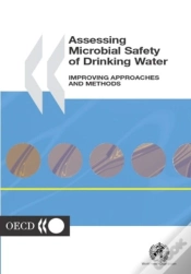 Capa do artigo Assessing Microbial Safety Of Drinking Water Improving Approaches And Methods