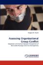 Assessing Organizational Group Conflict - Preview