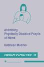 Assessing Physically Disabled People At Home - Preview