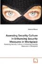 Assessing Security Culture In Enhancing Security Measures In Workplace - Preview