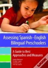 Assessing Spanish-English Bilingual Preschoolers