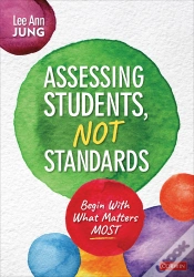 Capa do artigo Assessing Students, Not Standards