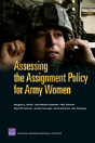Assessing The Assignment Policy For Army Women - Preview