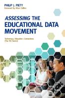 Assessing The Educational Data Movement
