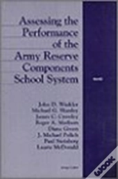 Assessing The Performance Of The Army Reserve Components School System