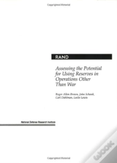 Assessing The Potential For Using Reserves In Operations Other Than War