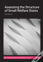 Assessing The Structure Of Small Welfare States