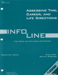 Assessing Time, Career, And Life Directions