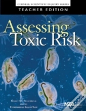 Assessing Toxic Risk Teacher Edition P