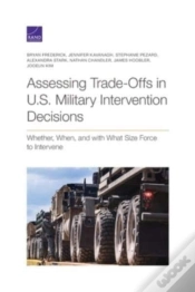 Capa do artigo Assessing Trade-Offs In U.S. Military Intervention Decisions