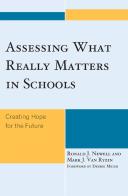 Assessing What Really Matters In Schools