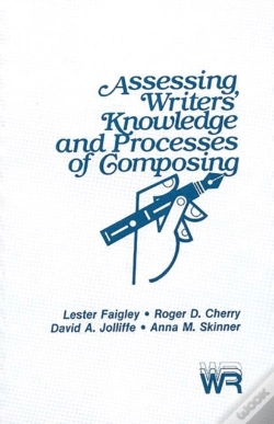 Capa do artigo Assessing Writers' Knowledge And Processes Of Composing