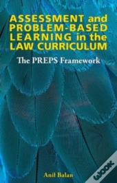 Assessment And Problem-Based Learning In The Law Curriculum