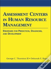 Assessment Centers In Human Resource Management