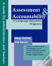 Assessment & Accountability In Language Education Programs
