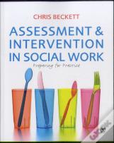 Assessment & Intervention In Social Work