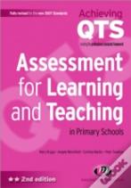 Assessment For Learning And Teaching In Primary Schools