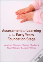 Assessment For Learning In The Early Years Foundation Stage