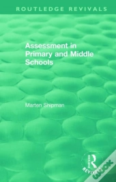 Assessment In Primary And Middle Schools